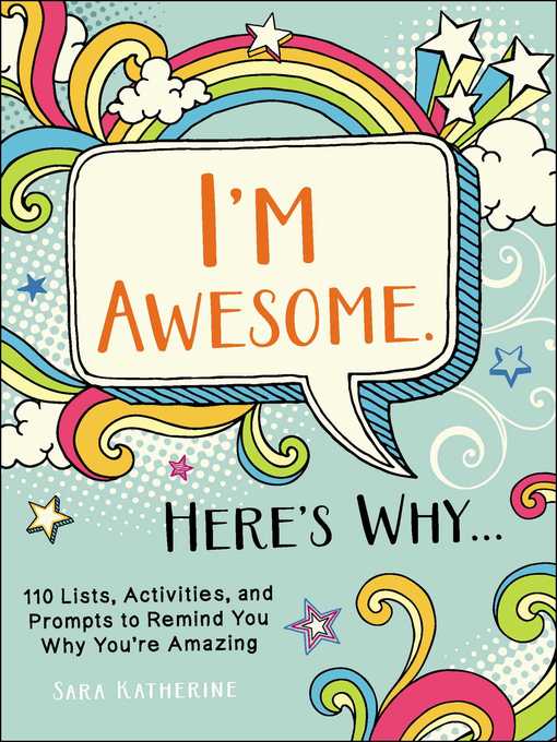 Title details for I'm Awesome. Here's Why... by Sara Katherine - Wait list